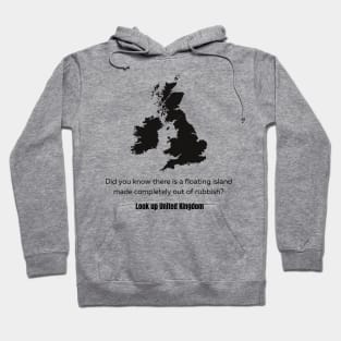 Look Up The UK Funny Hoodie